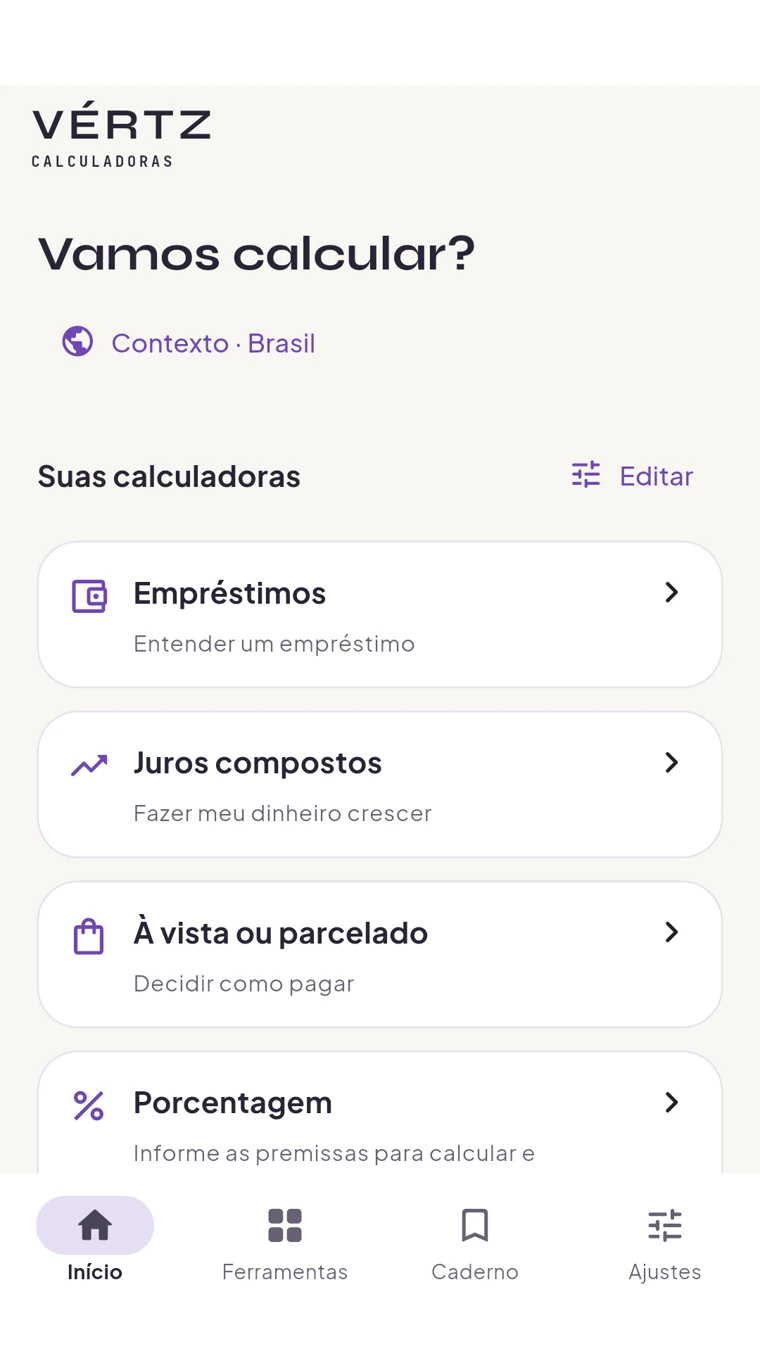 Tela real da Home personalizável do Vértz Calculadoras, sem anúncios